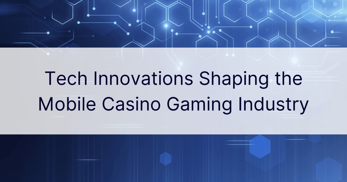 Innovaciones tecnolÃ³gicas que dan forma a la industria de los juegos de casino mÃ³viles